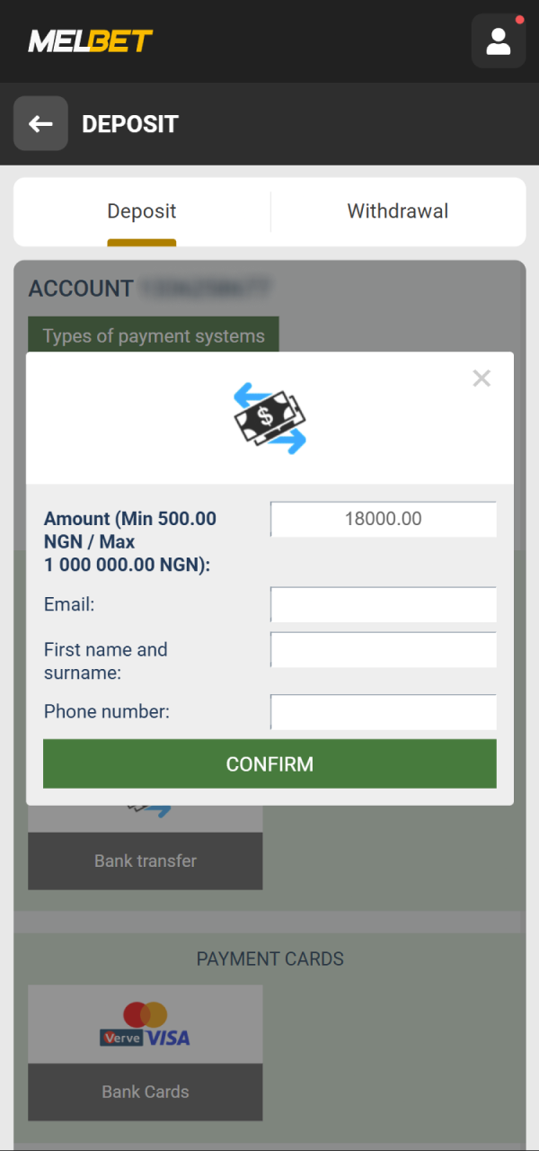 Go to deposit and select your payment method at Melbet.