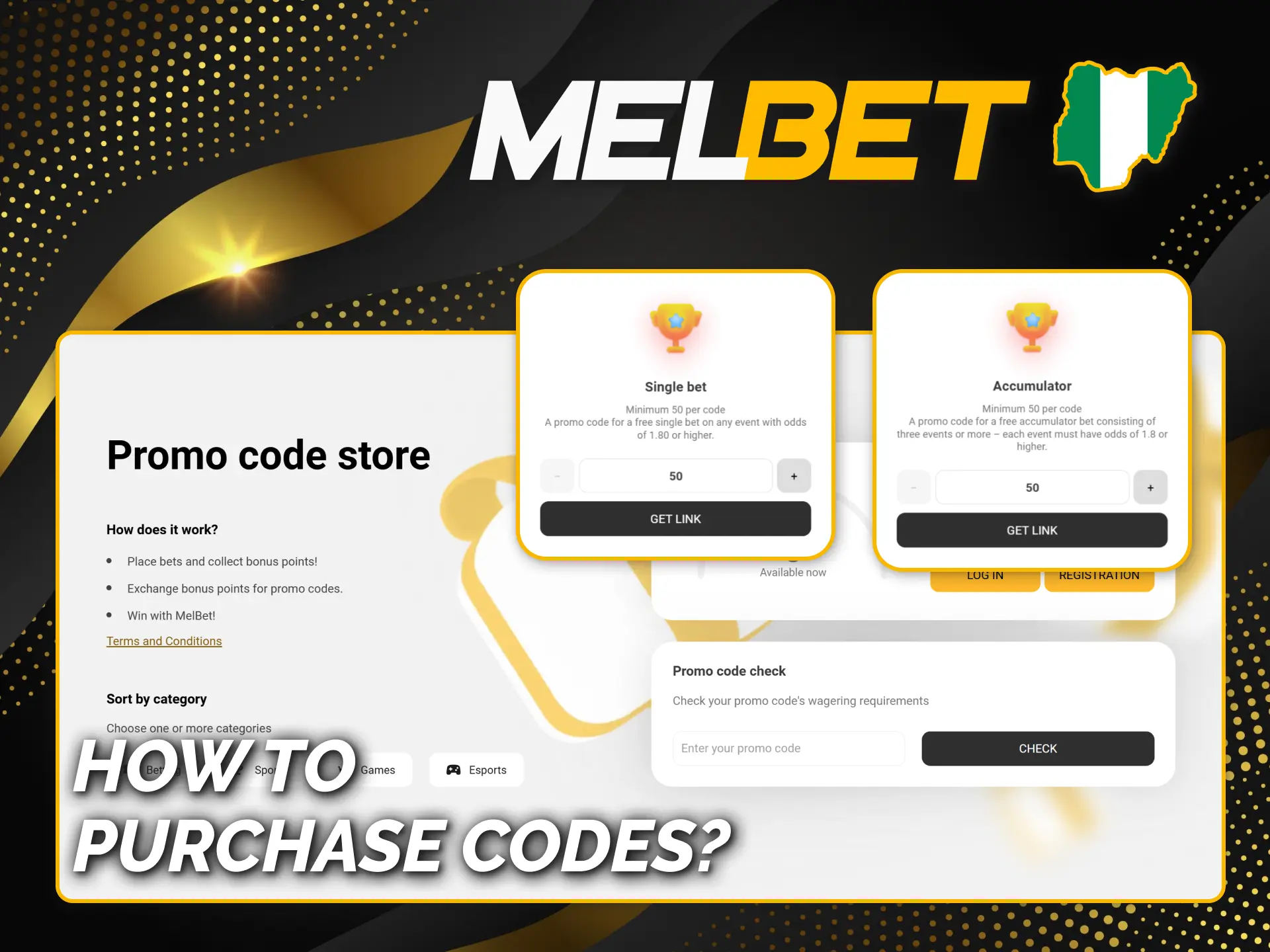 Get your code by spending points at Melbet store.