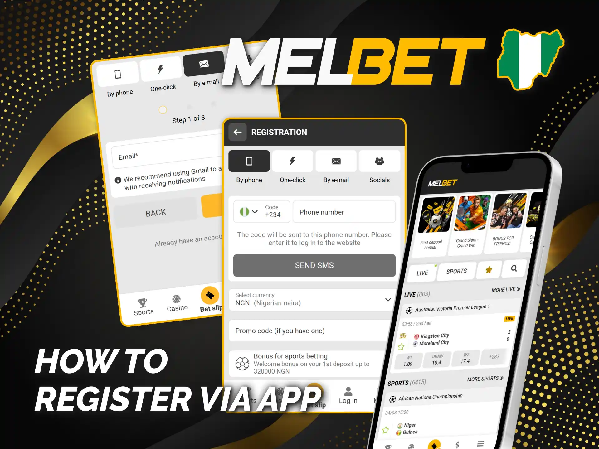 Launch Melbet Nigeria official app and click registration button.