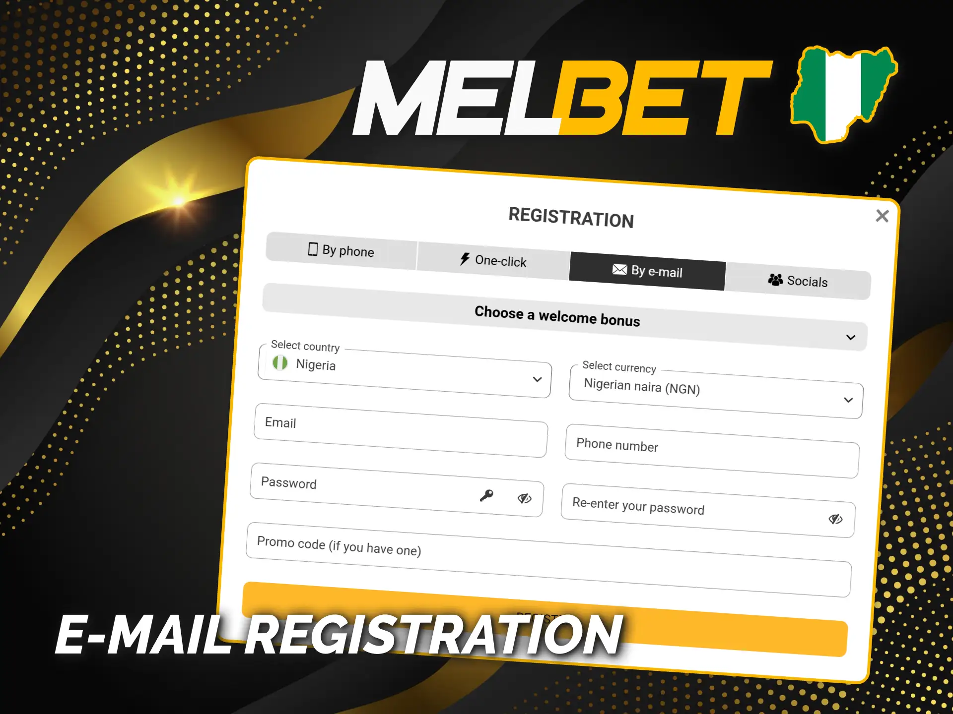 Sign up at Melbet Nigeria by email for secure setup.